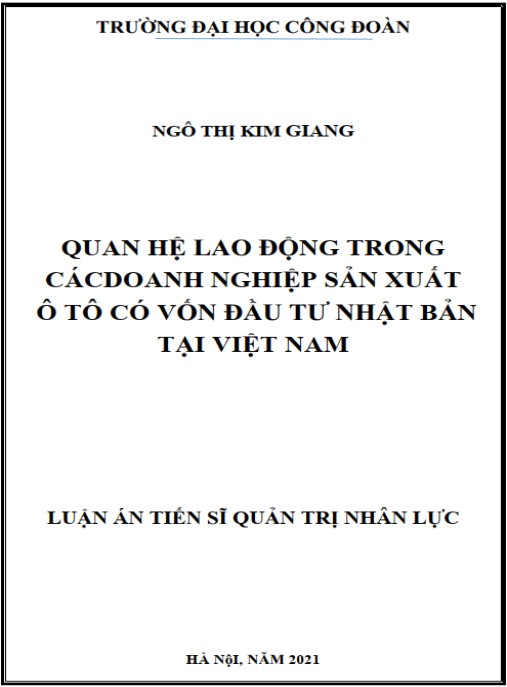 Luận án Quan hệ lao động trong các doanh nghiệp sản xuất ô tô có vốn đầu tư Nhật Bản tại Việt Nam