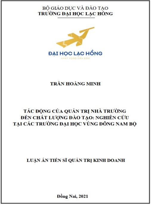 Luận án Tác động của quản trị nhà trường đến chất lượng đào tạo – nghiên cứu tại các trường đại học vùng Đông Nam bộ