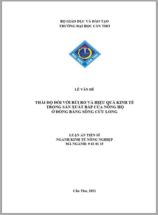 Luận án Thái độ đối với rủi ro và hiệu quả kinh tế trong sản xuất bắp của nông hộ ở đồng bằng sông Cửu Long